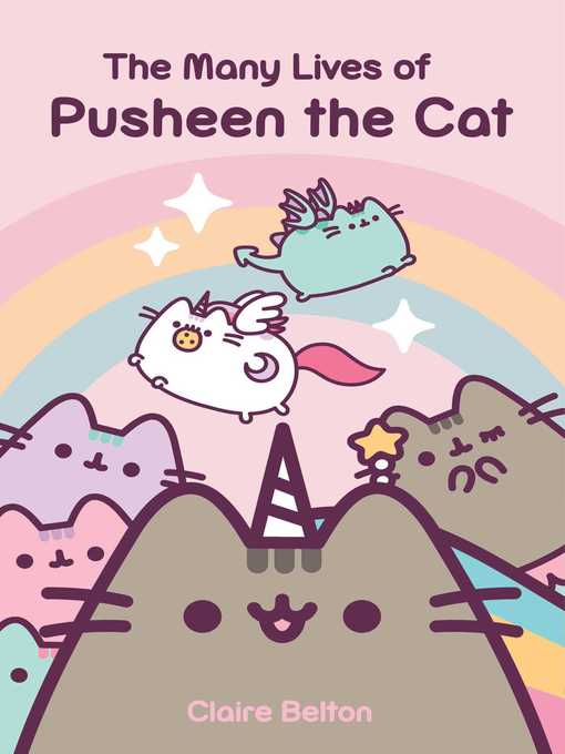 Title details for The Many Lives of Pusheen the Cat by Claire Belton - Available